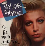 Taylor Dayne - I'll Be Your Shelter