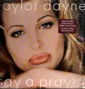 12inch Vinyl Single - Taylor Dayne - Say A Prayer