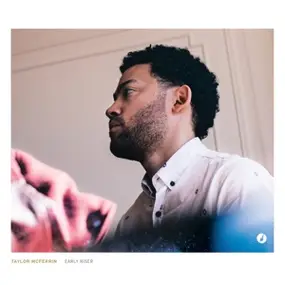 Taylor McFerrin - Early Riser