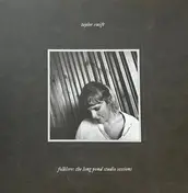 Taylor Swift - Folklore: the Long Pond Studio Sessions
