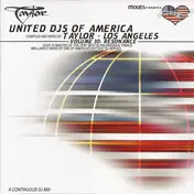 Taylor - United DJ's Of America Volume 10: Resonance - Los Angeles