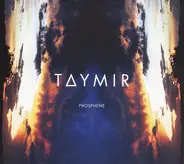 Taymir - PHOSPHENE