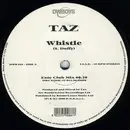 12inch Vinyl Single - Taz - Whistle