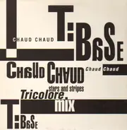 T:Base - Chaud Chaud