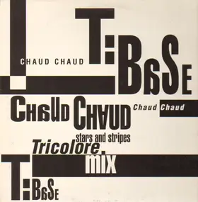 T: Base - Chaud Chaud