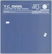12inch Vinyl Single - TC 1995 - Just Get Up And Dance