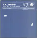 12inch Vinyl Single - TC 1995 - Just Get Up And Dance