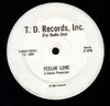 12'' - TD - Feelin' Love