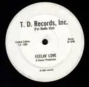12'' - TD - Feelin' Love