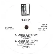 12inch Vinyl Single - Tdp - Ladies (Let's Go) Remix