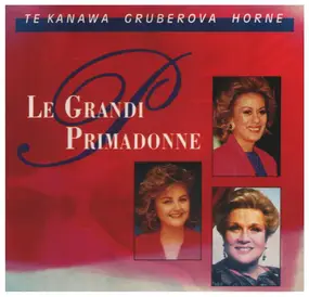 Gruberova - Le Grandi Primadonne