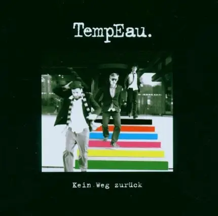Tempeau - Kein Weg Zurück