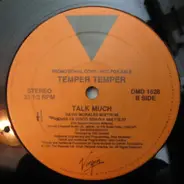 Temper Temper - Talk Much