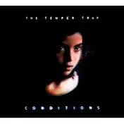 The Temper Trap - Conditions LTD