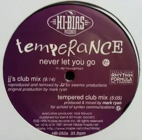 Temperance - Never Let You Go