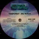 12'' - Tempomat - Blu Balloni