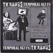 TEMPORAL SLUTS - Voulez Vous Coucher Avec Nous, Ce Soir?