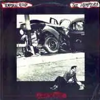 Temporal Sluts / The Humpers - A Touching Date