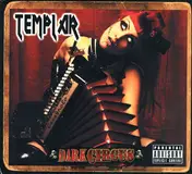 Templar - Dark Circus