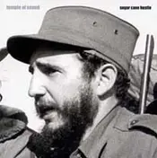 Temple of Sound - Sugar Cane Hustle