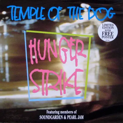 Temple Of The Dog - Hunger Strike