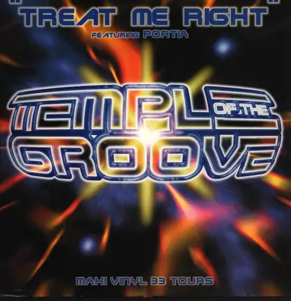 Temple Of The Groove Featuring Portia - Treat Me Right