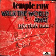 Temple Row - Walk The World Away