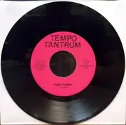 7inch Vinyl Single - Tempo Tantrum - Pink Pumps/ You Say