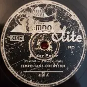 Tempo-Tanzorchester - Ja, Der Peter / Mit Ach Und Krach