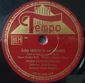 Tempo-Tanzorchester - Leise Rauscht Es Am Missouri / Winke Winke