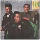 7inch Vinyl Single - Ten City - That's The Way Love Is