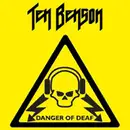 CD - Ten Benson - Danger Of Deaf