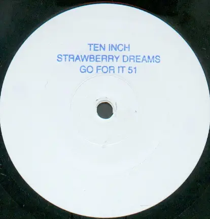 Ten Inch - Strawberry Dreams