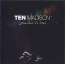 CD - Ten Madison - From Lust To Dust