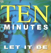 12'' - Ten Minutes - Let It Be