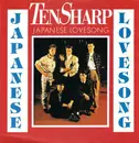 7inch Vinyl Single - Ten Sharp - Japanese Lovesong