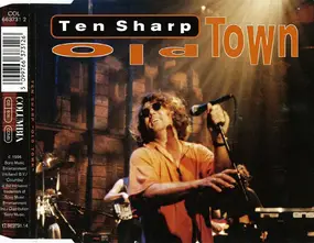 Ten Sharp - Old Town