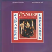 Ten Sharp - Japanese Lovesong (Extended Dance-Mix)