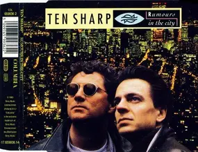Ten Sharp - Rumours In The City