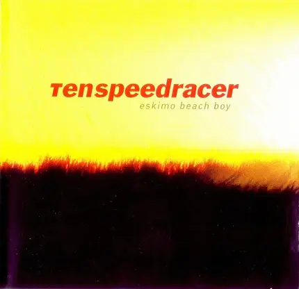 Ten Speed Racer - Eskimo Beach Boy