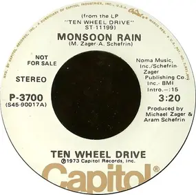Ten Wheel Drive - Monsoon Rain / Close Up The Cheese