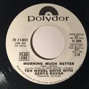 Ten Wheel Drive With Genya Ravan - Morning Much Better