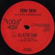 Ten Ten - All In The Game / Its Just A Groove (The Remixes)