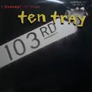 12'' - Ten Tray - I Convey!