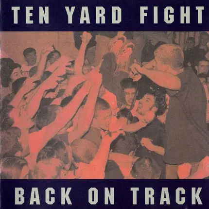 Ten Yard Fight - Back on Track