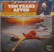 Ten Years After - That's Ten Years After (12 Original Super Classics)