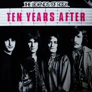 Ten Years After - The Legends Of Rock