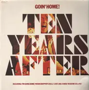 Ten Years After - Goin' Home!