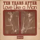 7inch Vinyl Single - Ten Years After - Love Like A Man