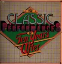 LP - Ten Years After - The Classic Performances Of Ten Years After